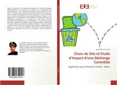 Bookcover of Choix de Site et Étude d’Impact d’une Décharge Contrôlée