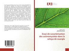 Portada del libro de Essai de caractérisation des actinomycètes dans la wilaya de ouargla