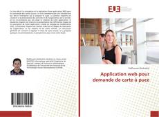 Capa do livro de Application web pour demande de carte à puce 