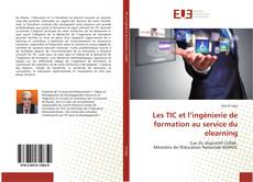 Les TIC et l’ingénierie de formation au service du elearning kitap kapağı