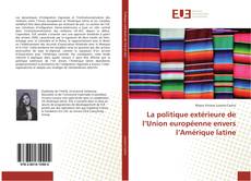 Buchcover von La politique extérieure de l’Union européenne envers l’Amérique latine
