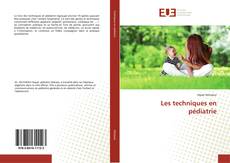 Borítókép a  Les techniques en pédiatrie - hoz