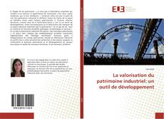 Capa do livro de La valorisation du patrimoine industriel: un outil de développement 