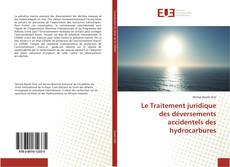 Copertina di Le Traitement juridique des déversements accidentels des hydrocarbures