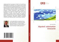 Обложка Glycérol: valorisation innovante
