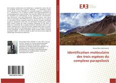 Bookcover of Identification moléculaire des trois espèces du complexe parapsilosis