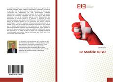 Le Modèle suisse kitap kapağı
