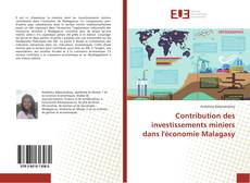 Contribution des investissements miniers dans l'économie Malagasy的封面