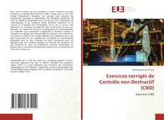 Exercices corrigés de Contrôle non Destructif (CND) kitap kapağı