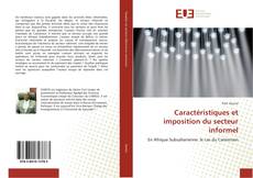 Capa do livro de Caractéristiques et imposition du secteur informel 