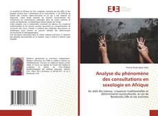 Borítókép a  Analyse du phénomène des consultations en sexologie en Afrique - hoz