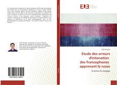 Buchcover von Etude des erreurs d'intonation des francophones apprenant le russe