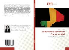 L'Entrée en Guerre de la France au Mali kitap kapağı