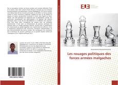 Les rouages politiques des forces armées malgaches kitap kapağı