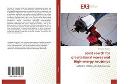 Capa do livro de Joint search for gravitational waves and High-energy neutrinos 