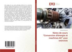 Portada del libro de Notes de cours "Conversion d'énergie et machines AC" avec exercices
