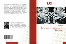 Buchcover von L'anatomie imaginaire de l'intestin