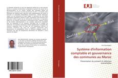 Portada del libro de Système d'information comptable et gouvernance des communes au Maroc