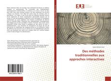 Bookcover of Des méthodes traditionnelles aux approches interactives