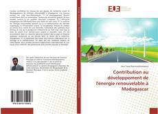 Contribution au développement de l'énergie renouvelable à Madagascar的封面