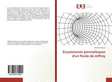 Обложка Écoulements péristaltiques d'un fluide de Jeffrey