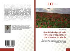 Capa do livro de Densité d’adventice de surface par rapport au stock semencier viable 