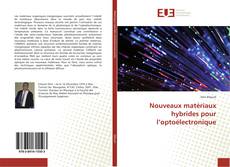 Buchcover von Nouveaux matériaux hybrides pour l’optoélectronique