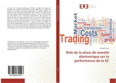 Capa do livro de Role de la place de marché électronique sur la performance de la SC 