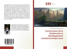 Conservation de la biodiversité et développement socioéconomique local kitap kapağı