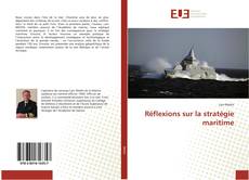 Bookcover of Réflexions sur la stratégie maritime