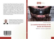 Buchcover von Le contre-terrorisme et les droits de l'homme