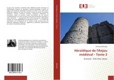 Buchcover von Héraldique de l'Anjou médiéval - Tome 2