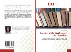 Обложка La place de la psychologie chez les élites