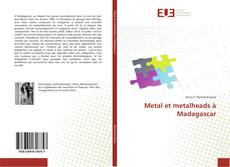 Metal et metalheads à Madagascar kitap kapağı