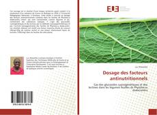 Buchcover von Dosage des facteurs antinutritionnels