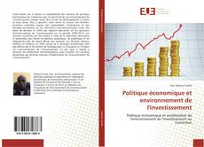 Capa do livro de Politique économique et environnement de l'investissement 