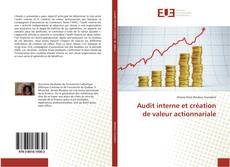 Couverture de Audit interne et création de valeur actionnariale