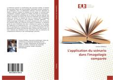 Capa do livro de L'application du scénario dans l'imagologie comparée 