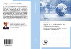 Les TIC et la performance des PME manufacturières kitap kapağı