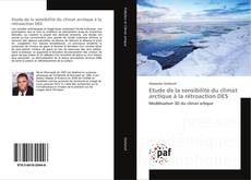 Buchcover von Etude de la sensibilité du climat arctique à la rétroaction DES