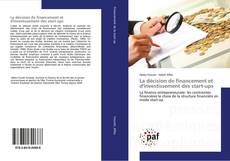 Buchcover von La décision de financement et d'investissement des start-ups