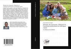 Buchcover von Rituels de l'igname, Altérité et Contracculturation en Afrique noire