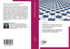 Buchcover von Métaheuristiques pour des problèmes d'optimisation multiobjectifs