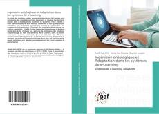 Buchcover von Ingénierie ontologique et Adaptation dans les systèmes de e-Learning