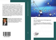 Buchcover von Les membranes échangeuses d'ions (MEI)