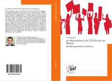 Le Mouvement du 20 février au Maroc kitap kapağı