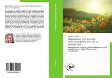 Bookcover of Régulation de l'activité mitochondriale lors de la myogenèse