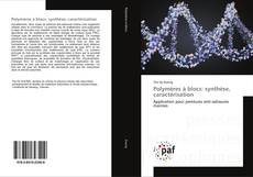 Buchcover von Polymères à blocs: synthèse, caractérisation