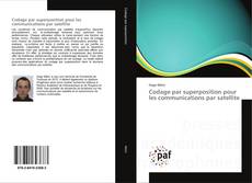 Buchcover von Codage par superposition pour les communications par satellite