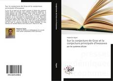 Buchcover von Sur la conjecture de Gras et la conjecture principale d'Iwasawa